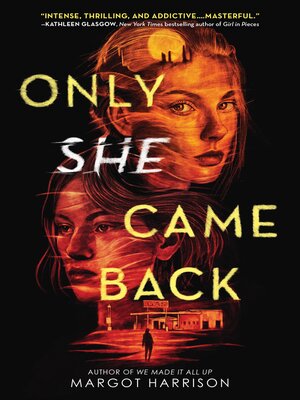 cover image of Only She Came Back